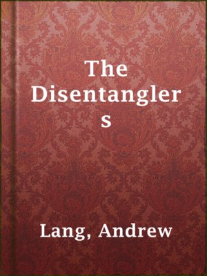 cover image of The Disentanglers